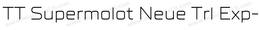 TT Supermolot Neue Trl Exp字体转换